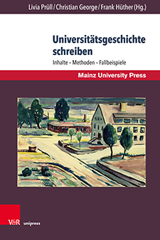 Buchcover Universitätsgeschichte schreiben