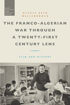 Buchcover The Franco-Algerian War through a Twenty-First Century Lens