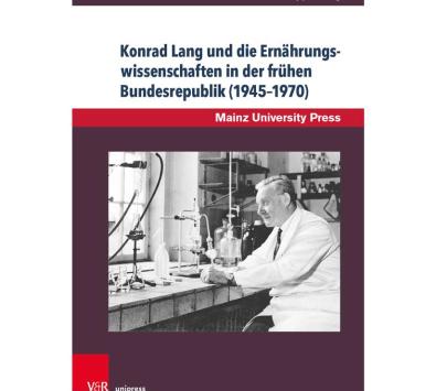 Buchcover Konrad Lang und die Ernährungswissenschaften