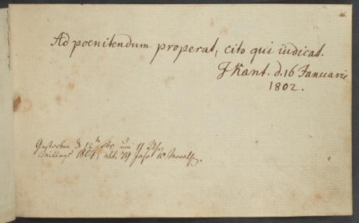 lateinischer Sinnspruch Ad poenitendum properat, cito qui iudica per Hand geschrieben und mit Unterschrift Kants