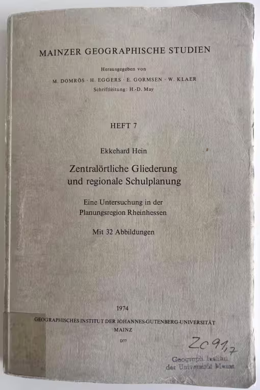 Cover Ekkehard Hein, Zentralörtliche Gliederung und regionale Schulplanung, 1974.